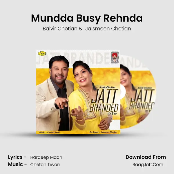 Mundda Busy Rehnda MP3 Song by Balvir Chotian Cover