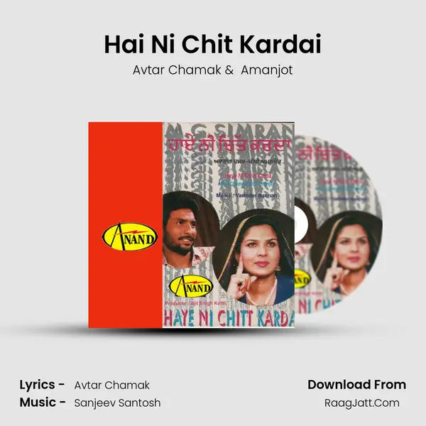 Hai Ni Chit Kardai MP3 Song by Avtar Chamak Cover