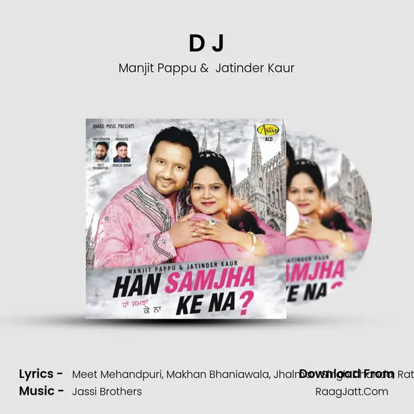 D J MP3 Song by Manjit Pappu Cover