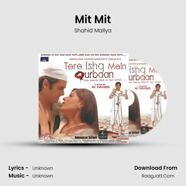 Mit Mit MP3 Song by Shahid Mallya Cover