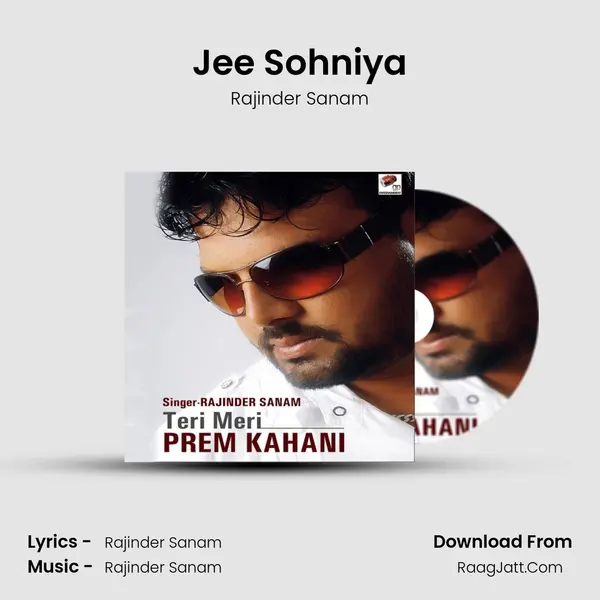 Jee Sohniya MP3 Song by Rajinder Sanam Cover
