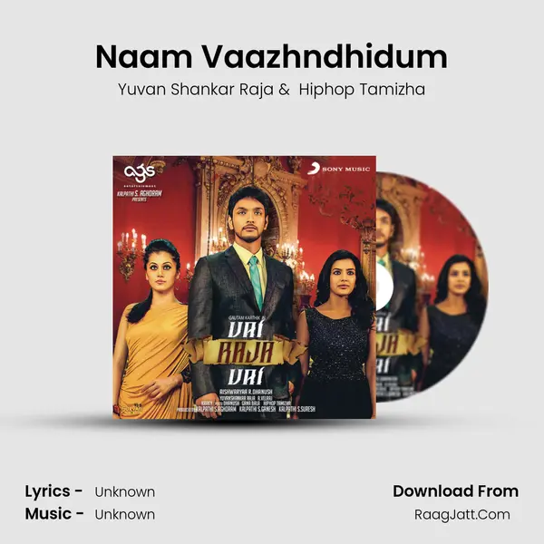 Naam Vaazhndhidum MP3 Song by Yuvan Shankar Raja Cover