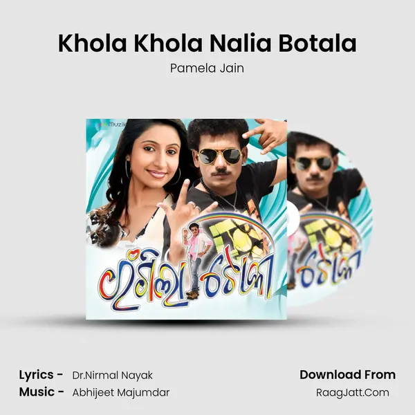 Khola Khola Nalia Botala MP3 Song by Pamela Jain Cover