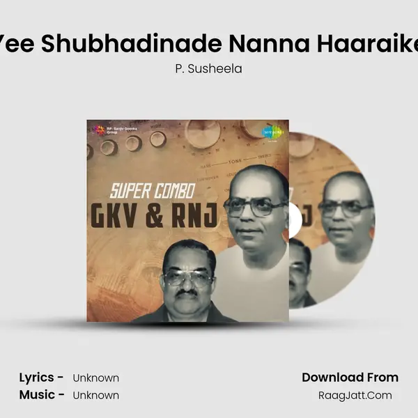 Yee Shubhadinade Nanna Haaraike Cover