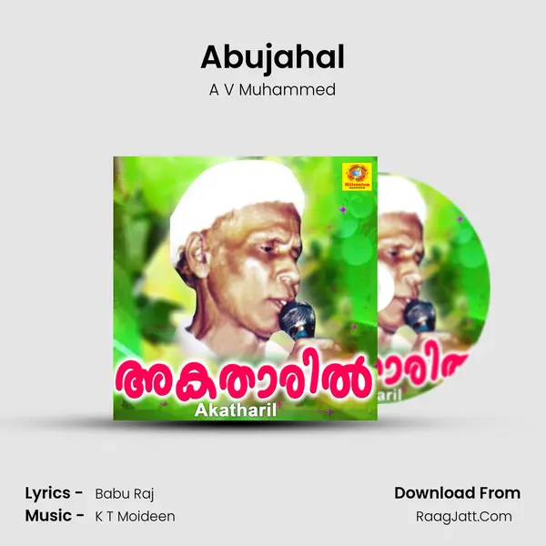 Abujahal MP3 Song by A V Muhammed Cover