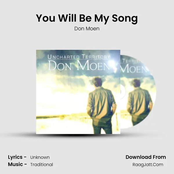 You Will Be My Song MP3 Song by Don Moen Cover