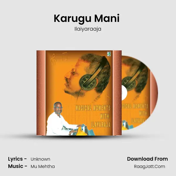Karugu Mani (From "Azhagar Malai") Cover