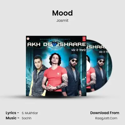 Mood MP3 Song by Jasmit Cover