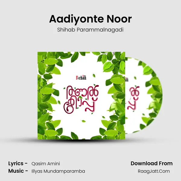Aadiyonte Noor MP3 Song by Shihab Parammalnagadi Cover