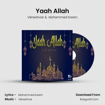 Yaah Allah MP3 Song by Vikneshvar Cover