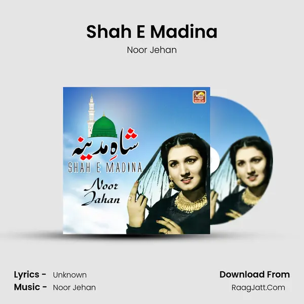 Shah E Madina - Single - Noor Jehan