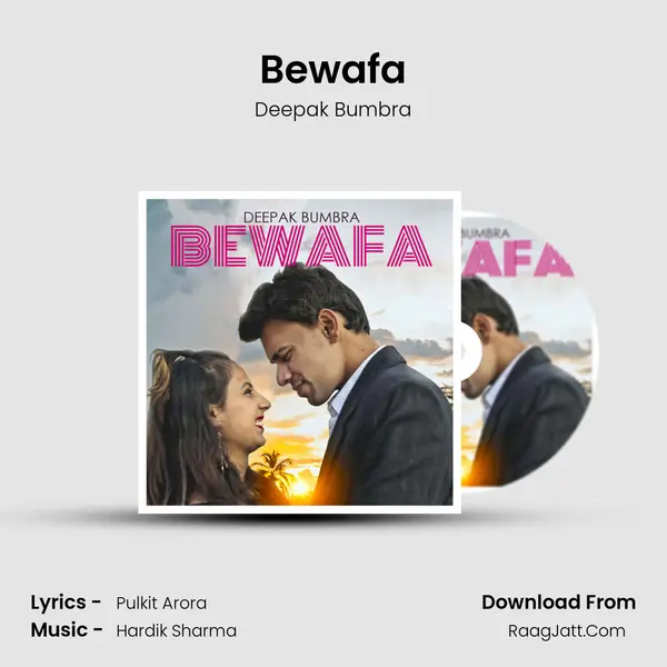 Bewafa MP3 Song by Deepak Bumbra Cover