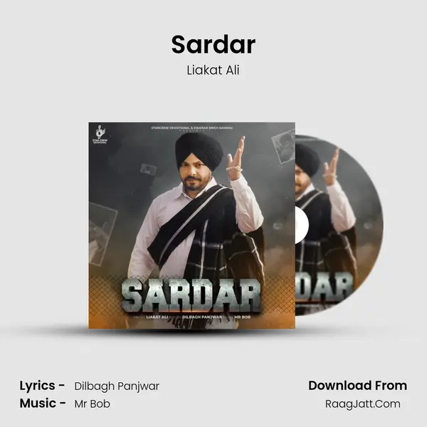 Sardar MP3 Song by Liakat Ali Cover