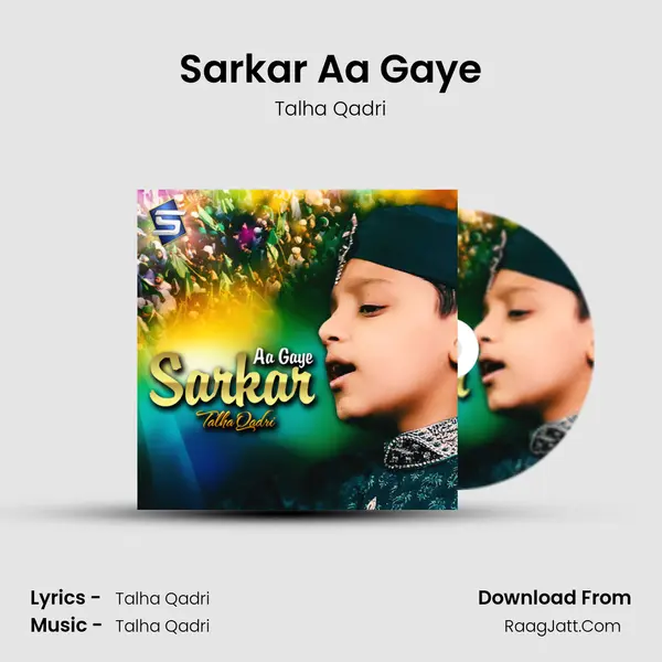 Sarkar Aa Gaye mp3 song
