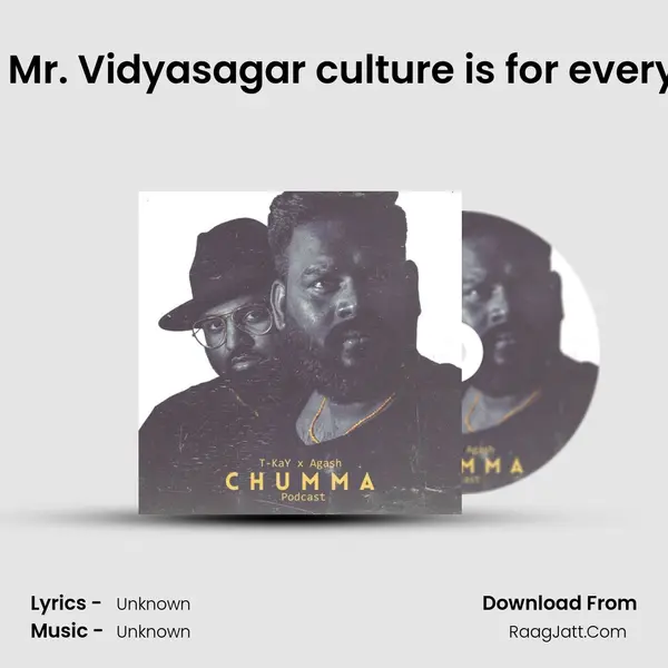 #69 Mr. Vidyasagar culture is for everyone MP3 Song by  Cover
