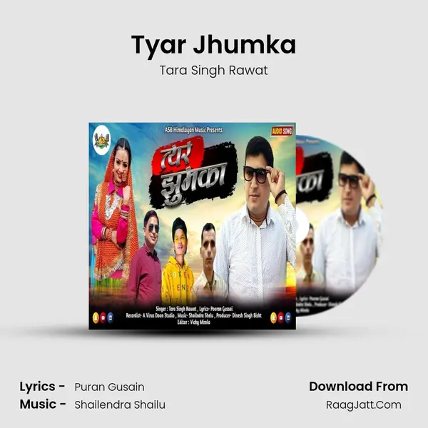 Tyar Jhumka MP3 Song by Tara Singh Rawat Cover