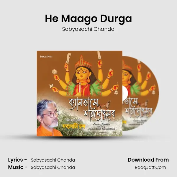 He Maago Durga MP3 Song by Sabyasachi Chanda Cover