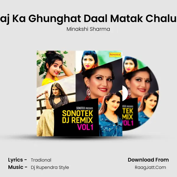 2 Gaj Ka Ghunghat Daal Matak Chalungi MP3 Song by Minakshi Sharma Cover