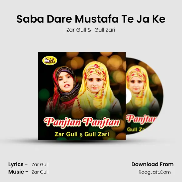 Saba Dare Mustafa Te Ja Ke MP3 Song by Zar Gull Cover