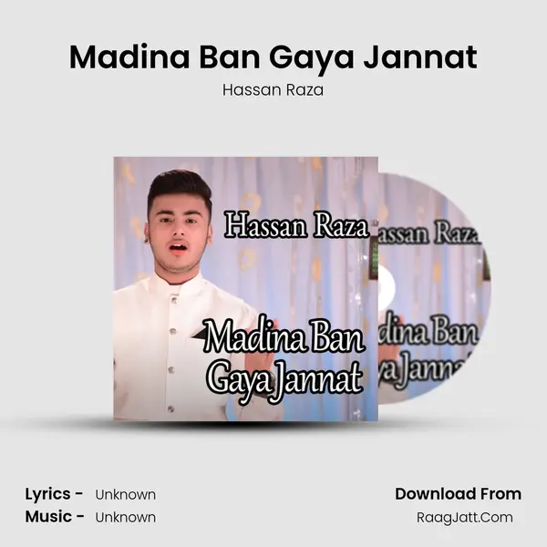 Madina Ban Gaya Jannat - 