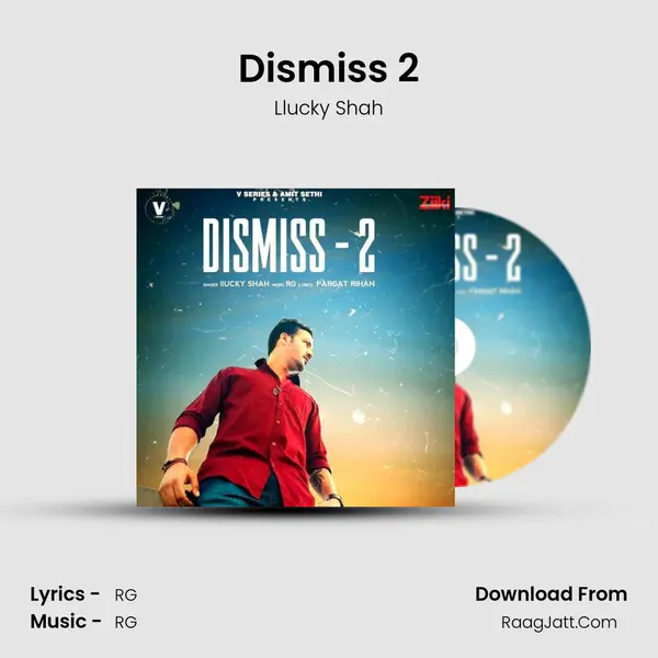 Dismiss 2 mp3 song
