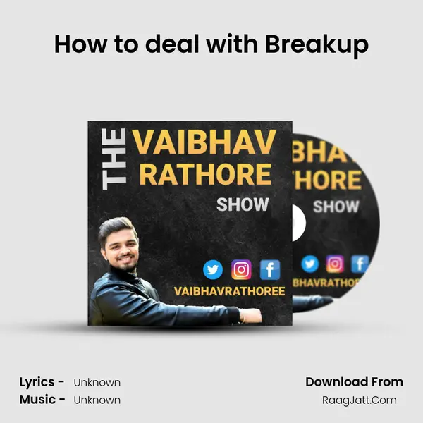 How to deal with Breakup MP3 Song by  Cover