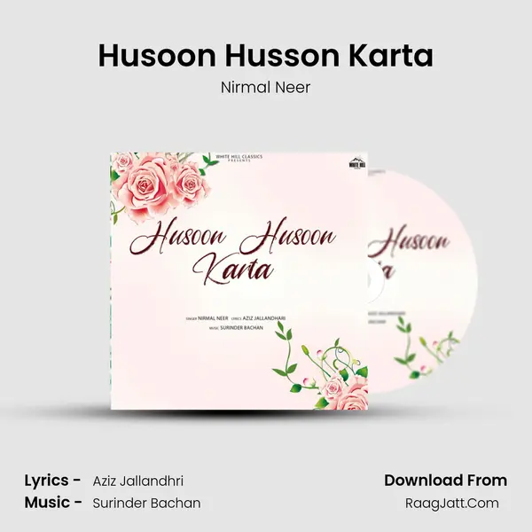 Husoon Husson Karta MP3 Song by Nirmal Neer Cover