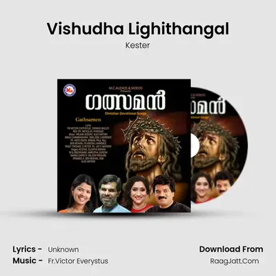 Vishudha Lighithangal MP3 Song by Kester Cover
