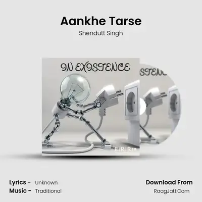 Aankhe Tarse MP3 Song by Shendutt Singh Cover