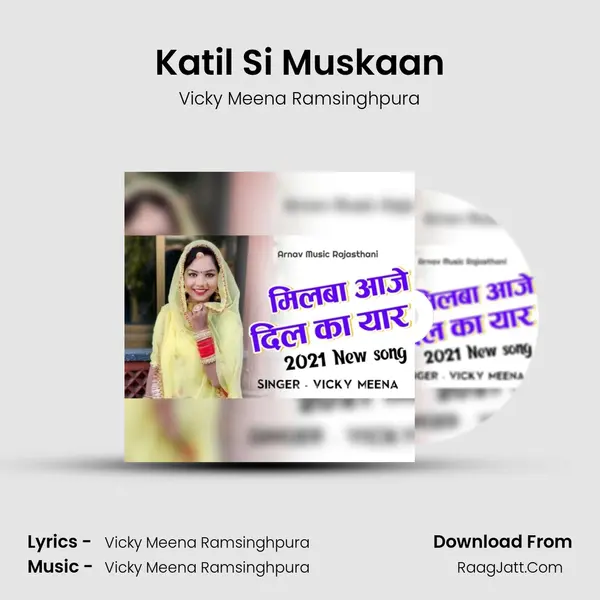 Katil Si Muskaan MP3 Song by Vicky Meena Ramsinghpura Cover