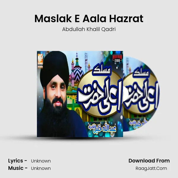 Maslake Aala Hazrat - Single - 