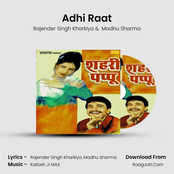Adhi Raat mp3 song
