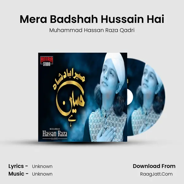 Mera Badshah Hussain Hai - Single - 