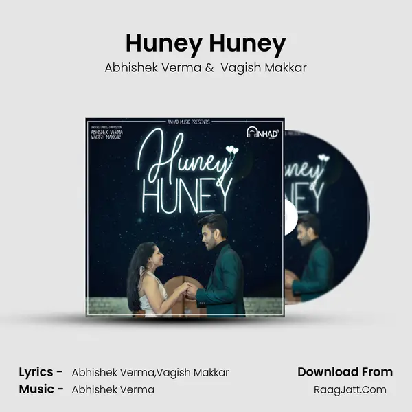 Huney Huney MP3 Song by Abhishek Verma Cover