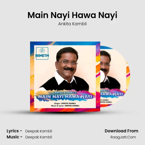 Main Nayi Hawa Nayi MP3 Song by Ankita Kambli Cover