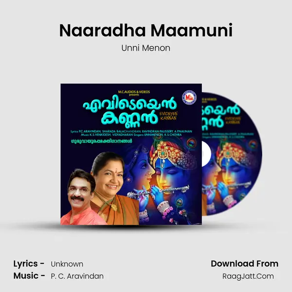 Naaradha Maamuni MP3 Song by Unni Menon Cover