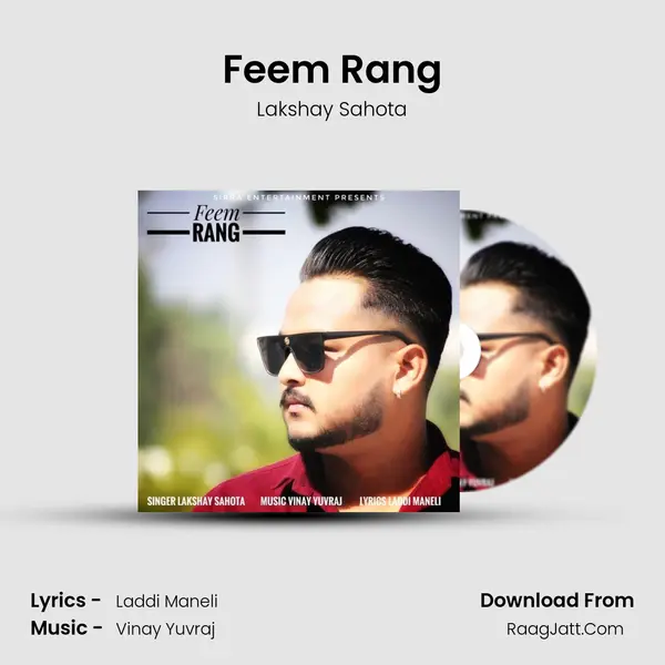 Feem Rang MP3 Song by Lakshay Sahota Cover