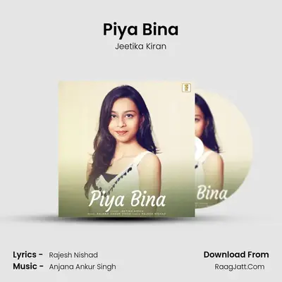 Piya Bina mp3 song