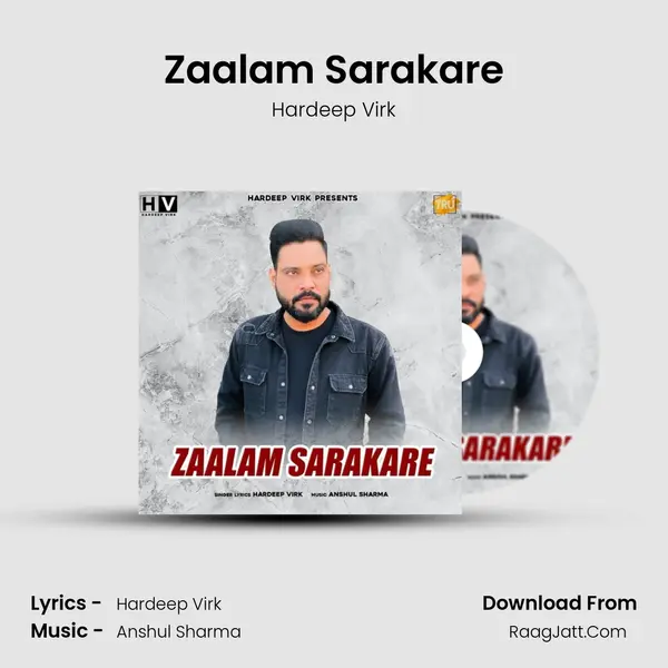 Zaalam Sarakare MP3 Song by Hardeep Virk Cover