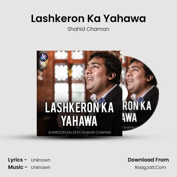 Lashkeron Ka Yahawa MP3 Song by Shahid Chaman Cover