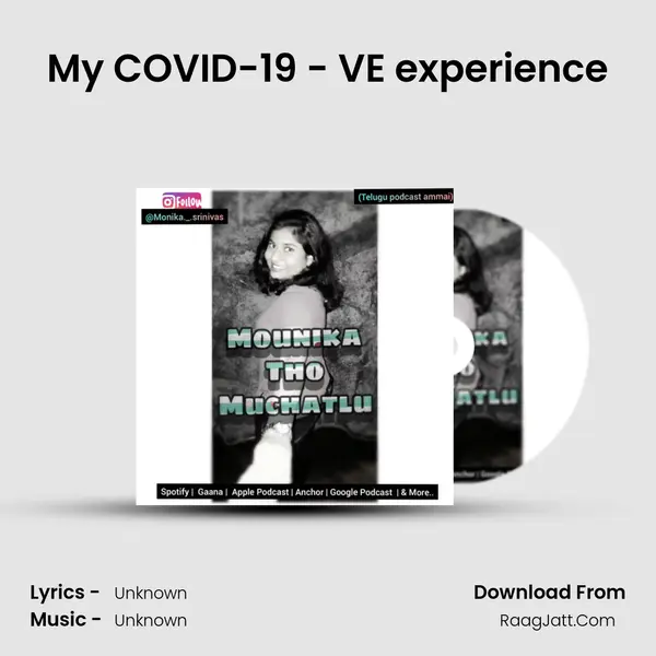 My COVID-19 - VE experience MP3 Song by  Cover