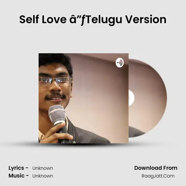 Self Love â”ƒTelugu Version MP3 Song by  Cover