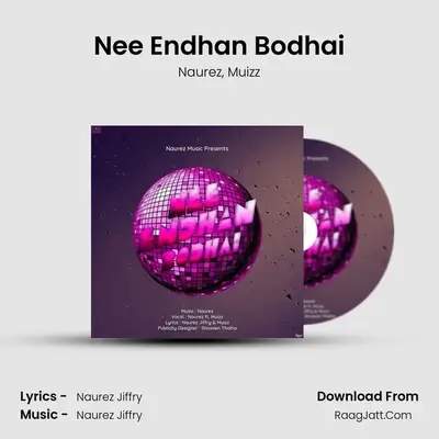 Nee Endhan Bodhai - 