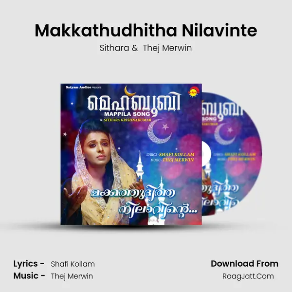 Makkathudhitha Nilavinte (From 