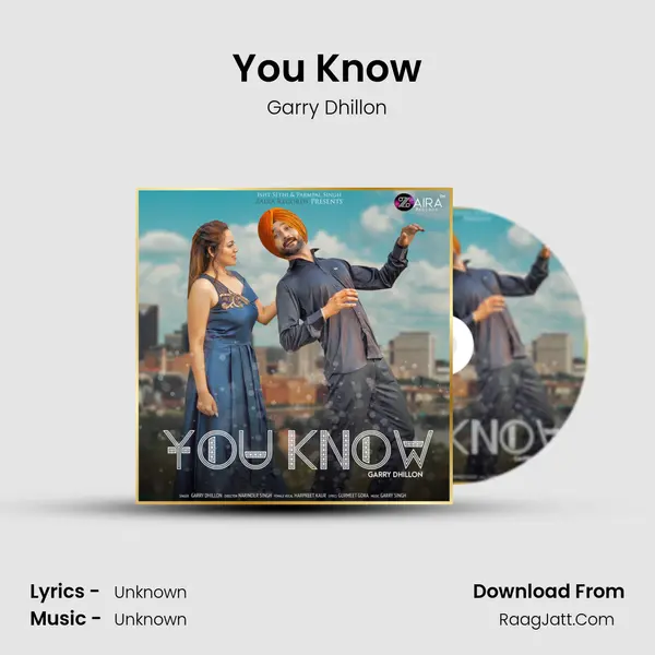 You Know MP3 Song by Garry Dhillon Cover