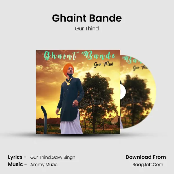 Ghaint Bande MP3 Song by Gur Thind Cover