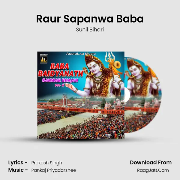 Raur Sapanwa Baba mp3 song