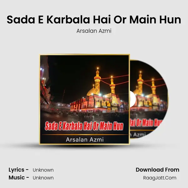 Sada E Karbala Hai or Main Hun - Single - 
