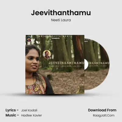 Jeevithanthamu - Neeti Laura