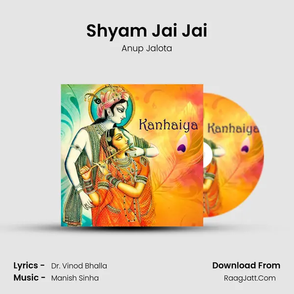 Shyam Jai Jai MP3 Song by Anup Jalota Cover